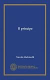 Il principe (Italian Edition) - Niccolò Machiavelli