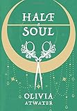 Half a Soul (Regency Faerie Tales)