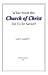 What Must the Church of Christ Do To Be Saved?