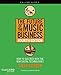 The Future of the Music Business: How to Succeed with New Digital Technologies (Music Pro Guides)