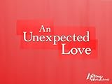 An Unexpected Love