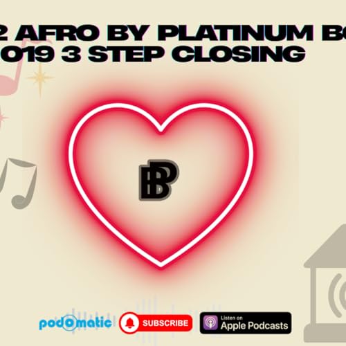 『Episode 23: Deep2Afro 019 By Platinum Boyz』のカバーアート