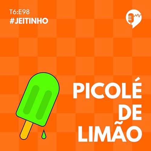 JEITINHO Podcast Por capa