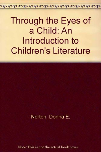 Through the Eyes of a Child: An Introduction to... 0130227293 Book Cover