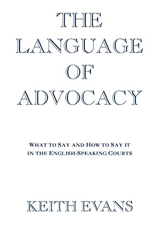 Télécharger The Language of Advocacy PDF