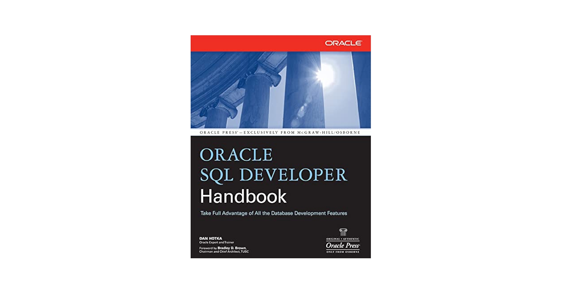 Oracle SQL Developer Handbook (Oracle Press): Hotka, Dan