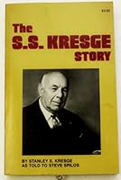 The S.S. Kresge Story. B0058IHYMG Book Cover