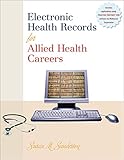 Electronic Health Records for Allied Health Careers w/Student CD-ROM