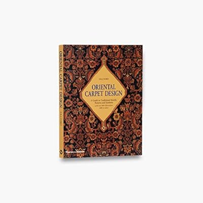 Oriental Carpet Design: A Guide to Traditional Motifs, Patterns and Symbols