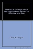 The Medi-Cal Advantage 9667737136 Book Cover