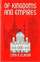 Of Kingdoms and Empires 1560024917 Book Cover