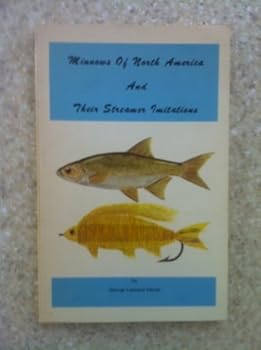 Paperback Minnows of North America and their streamer imitations Book