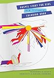 Gospel Story for Kids New Testament Coloring Book