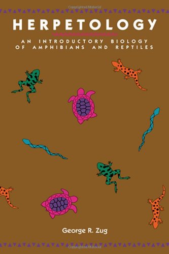 Herpetology: An Introductory Biology of Amphibians and Reptiles      1st Edition