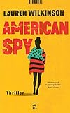  American Spy: Thriller