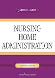 Nursing Home Administration