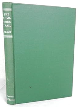 Hardcover The Luminous Trail Book