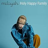 Holy Happy Family 歌詞