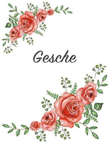 Gesche: Personalized Notebook with Flowers and First Name – Floral Cover (Red Rose Blooms). College Ruled (Narrow Lined) Journal for School Notes, Diary Writing, Journaling. Composition Book Size
