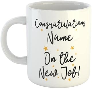 Congratulations On The New Job Personalised Name Mug | Funny Mugs | Novelty Mugs | Leaving Mugs | Office Mugs | New Job Mugs | Colleague Gift Cup | Novelty Gifts