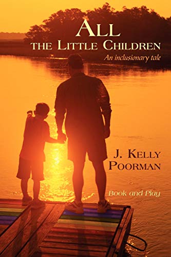 All The Little Children: An Inclusionary Tale