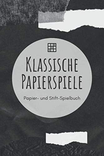 Klassische Papierspiele - Papier- und Stift-Spielbuch: A5 Papierspielbuch | Tic-Tac-Toe | Galgenmännchen | Käsekästchen | Gesellschaftsspiel | ... Kinder, Enkelkinder, Männer und Frauen