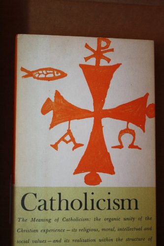 Catholicism B001E3N8FG Book Cover