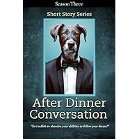 After Dinner Conversation - Season Three