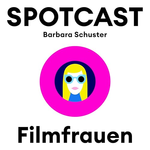 Couverture de SPOTCAST Filmfrauen