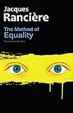 The Method of Equality: Interviews with Laurent Jeanpierre and Dork Zabunyan