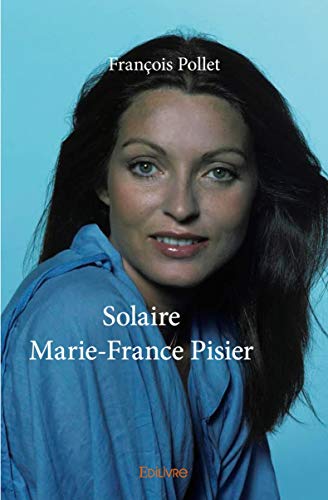 Solaire Marie-France Pisier Livre PDF Gratuit