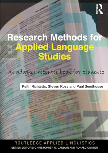 Research Methods for Applied Language Studies (Routledge Applied Linguistics)