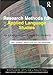 Research Methods for Applied Language Studies (Routledge Applied Linguistics)