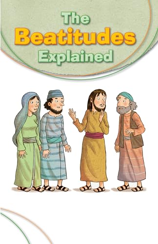 Beatitudes Explained