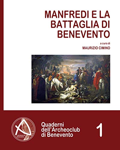 Manfredi e la Battaglia di Benevento