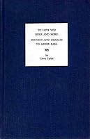 To Love You More and More: Sonnets and Ghazals to Meher Baba B00DCEBJHE Book Cover