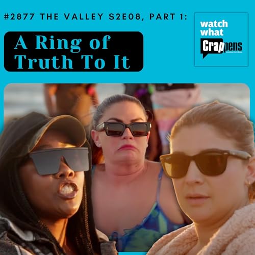 #2877 The Valley S2E08, Part 1: A Ring of Truth To It Podcast Por  arte de portada