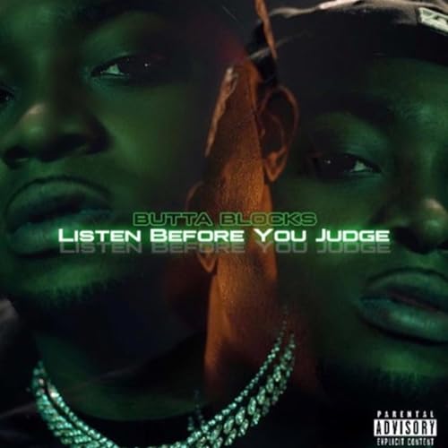 Play Listen Before You Judge by BUTTA BLOCKS on Amazon Music Unlimited