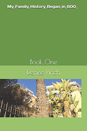 My_Family_History_Began_in_600_: Book_One