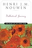 Sabbatical Journey: The Diary of His Final Year