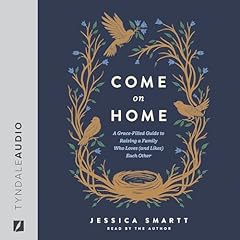 Come on Home Audiolibro Por Jessica Smartt arte de portada