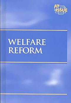 Paperback At Issue Series - Welfare Reform (paperback edition) Book