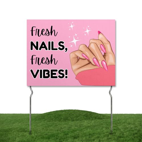 Fresh Nails, Fresh Vibes! Yard Sign by DC | 24'x18' Double Sided Salon Garden Sign with 13” Metal...