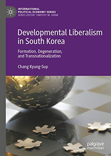Buy Developmental Liberalism in South Korea — BookShops.in