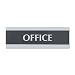 Headline Sign 4762 Century Series Office Sign, OFFICE, 9 x 3, Black/Silver