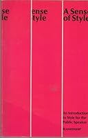 A Sense of Style: An Introduction to Style for the Public Speaker B0012ZGI3K Book Cover