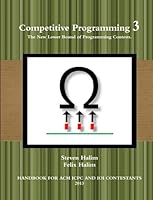 Competitive Programming, 3rd Edition B07113CNW4 Book Cover