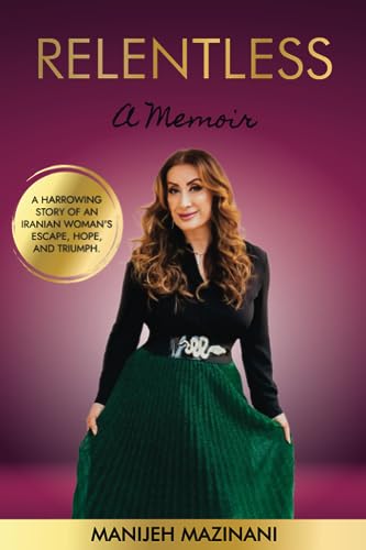 Relentless: A Memoir