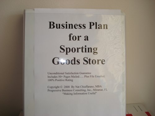 Business Plan for a Sporting Goods Store (Professional Fill-in-the ...