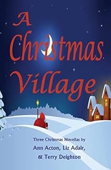 Paperback A Christmas Village: Three Christmas Novellas Book